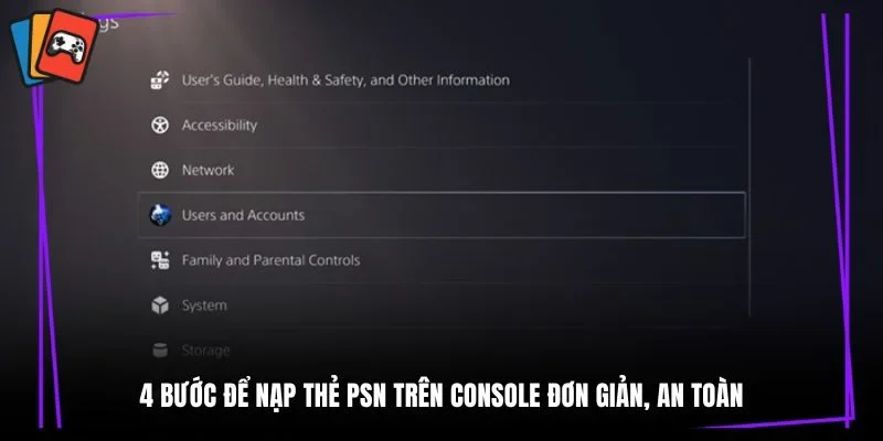 4 bước để nạp thẻ PSN trên Console đơn giản, an toàn