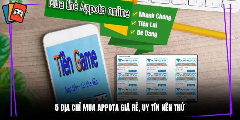 5 địa chỉ mua Appota giá rẻ, uy tín nên thử