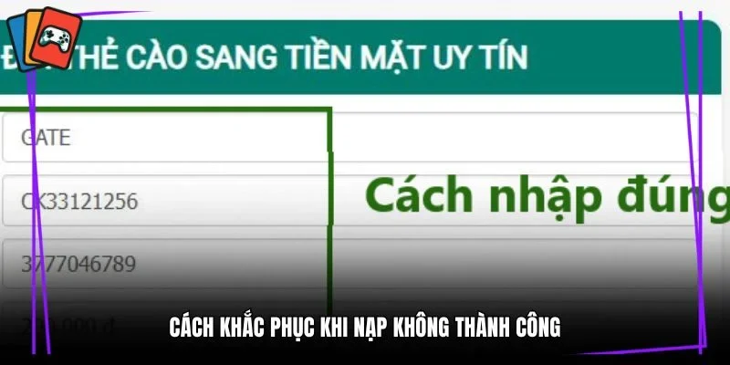 Cách khắc phục khi nạp không thành công