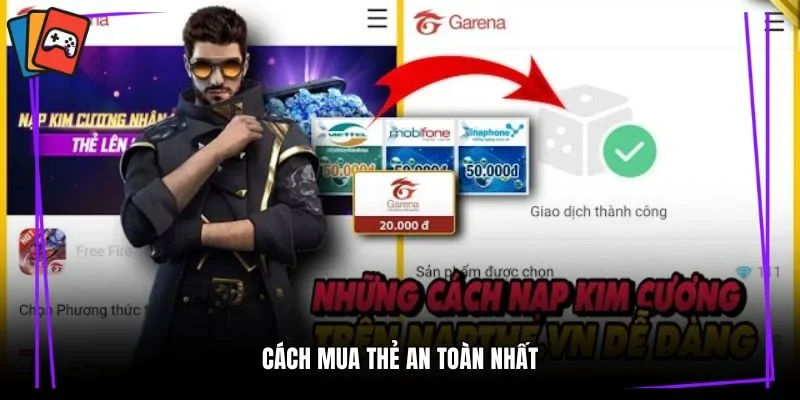 Cách mua thẻ an toàn nhất