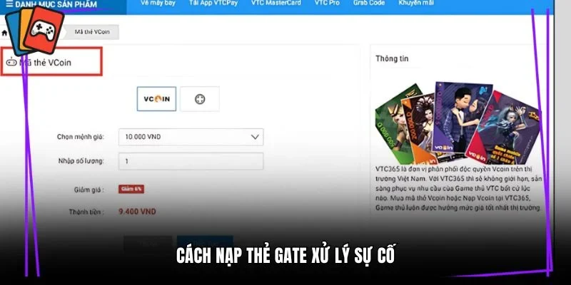 Cách nạp thẻ gate xử lý sự cố