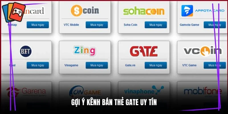 Gợi ý kênh bán thẻ Gate uy tín
