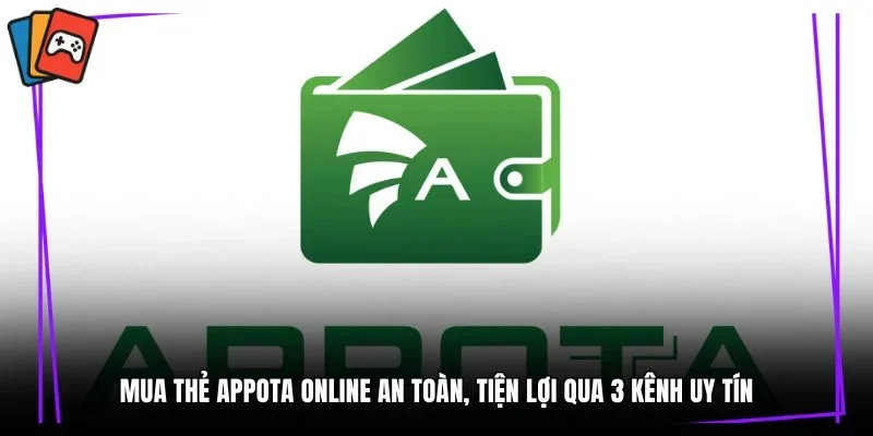 mua thẻ Appota online