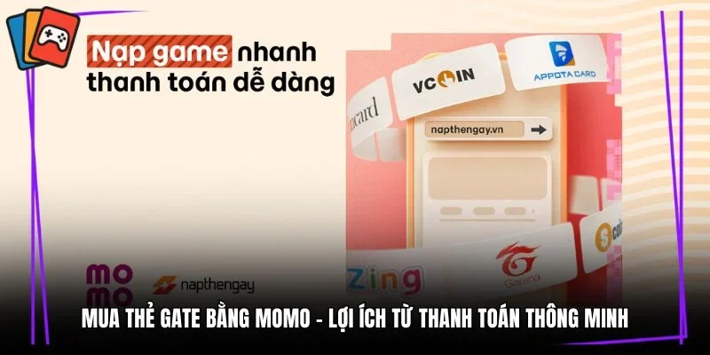 Mua thẻ gate bằng momo