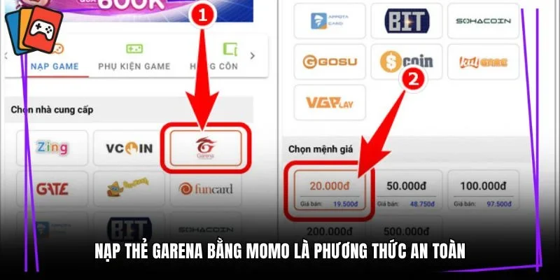 Nạp thẻ Garena bằng MoMo là phương thức an toàn