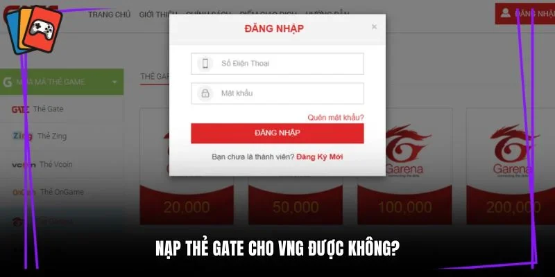 Nạp thẻ gate cho VNG được không?