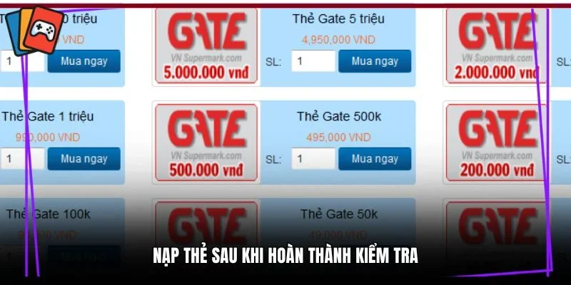 Nạp thẻ sau khi hoàn thành kiểm tra