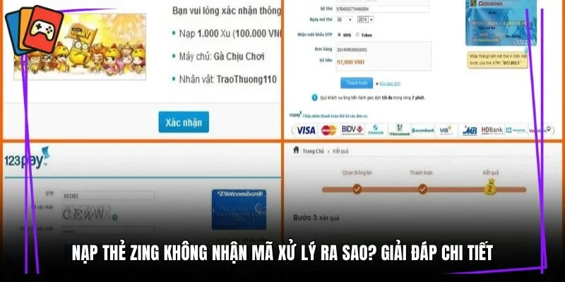 Nạp Thẻ Zing Không Nhận Mã
