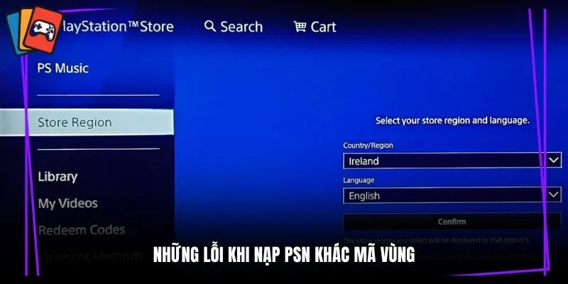 Những lỗi khi nạp PSN khác mã vùng