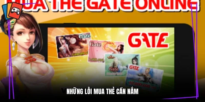 Những lỗi mua thẻ cần nắm