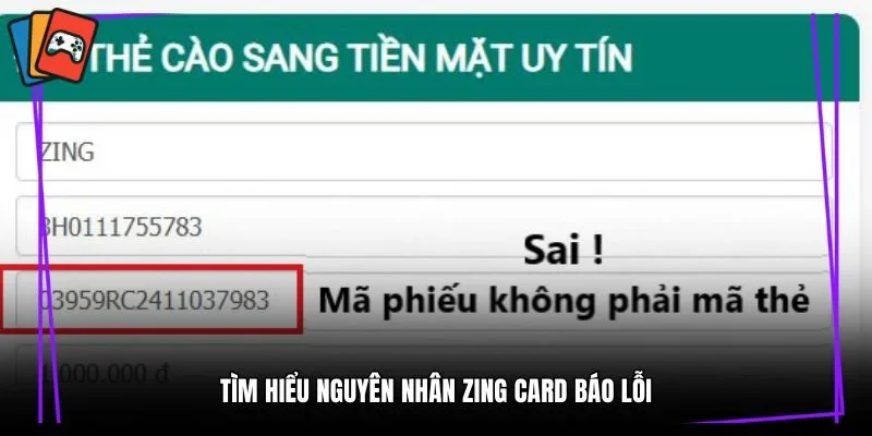 Tìm hiểu nguyên nhân Zing Card báo lỗi