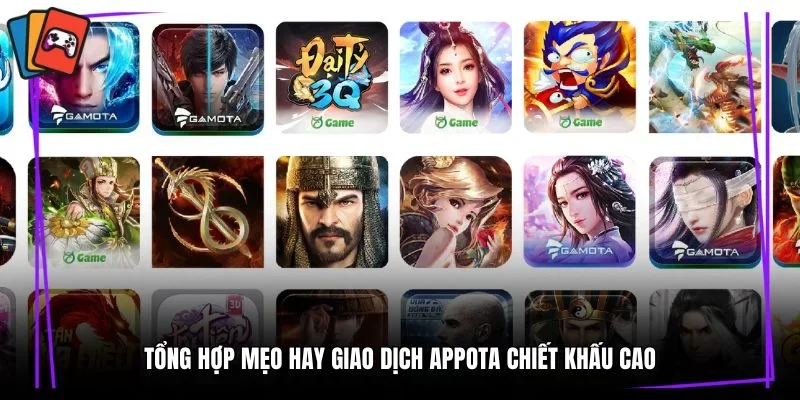 Tổng hợp mẹo hay giao dịch Appota chiết khấu cao